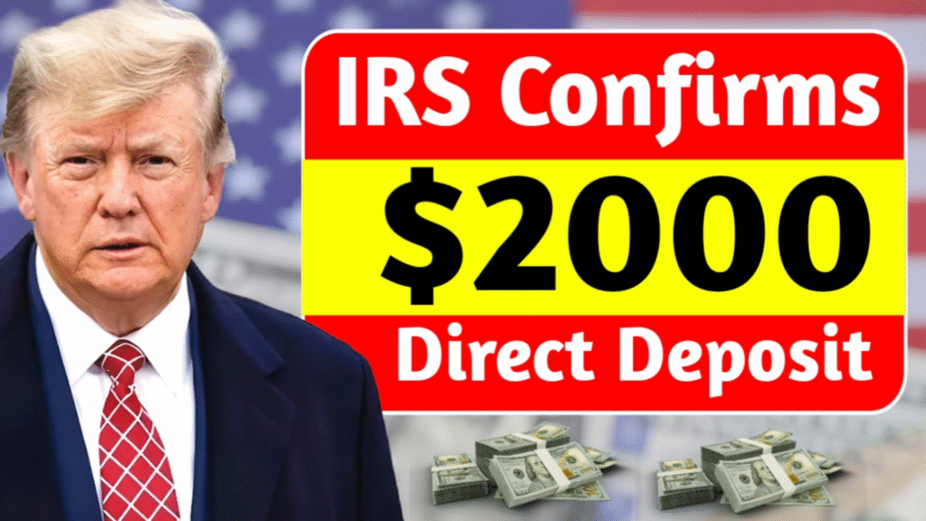 IRS $2000 Payments Confirmed for November 2025 — Eligibility, Schedule & Guide